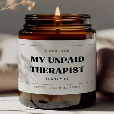 My Unpaid Therapist Candle
