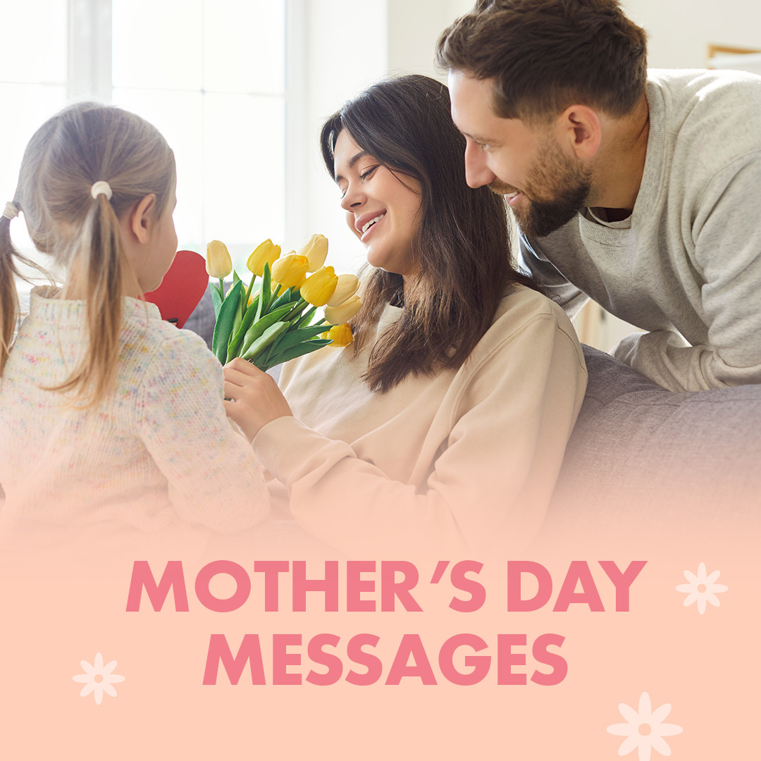 Inspiring Mother's Day Messages